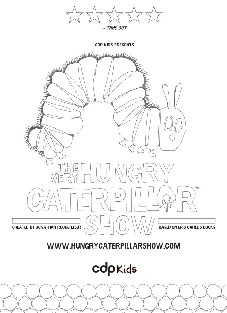 CDP Theatre Producers - CDP Kids - The Very Hungry Caterpillar - Colouring In Sheet - June 2022