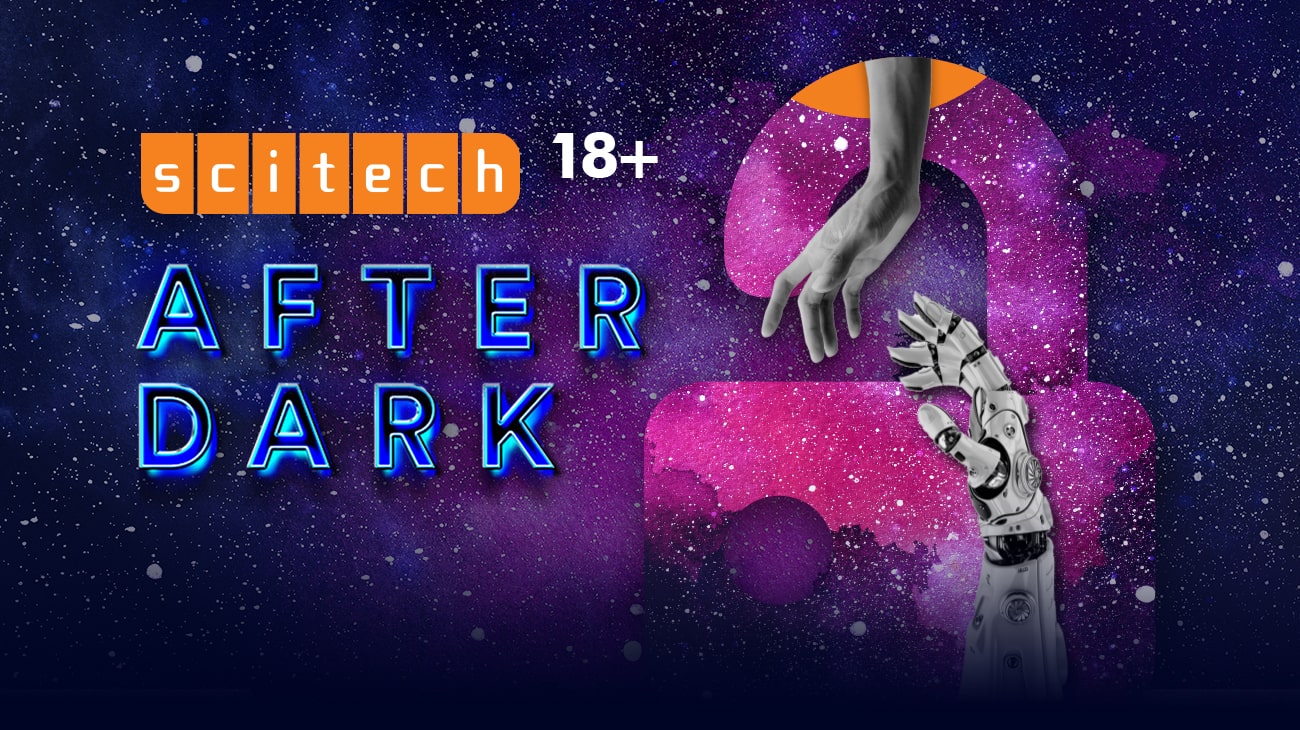 Kids In Perth - Family Weekend Guide - May 2024 - Scitech After Dark - 24042024